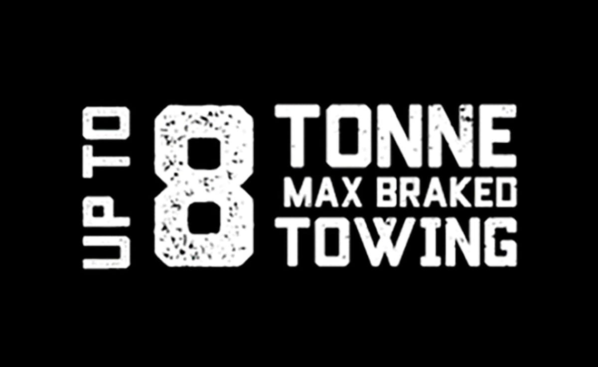 Exclusive up to 8 Tonne* Max Braked Towing